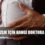 Hazımsızlık (Dispepsi) İçin Hangi Doktora Gidilir?