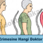 Kemik Erimesi (Osteoporoz) Hangi Doktor Bakar?